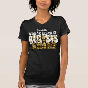 Worlds Greatest BIG SIS V05 T-Shirt