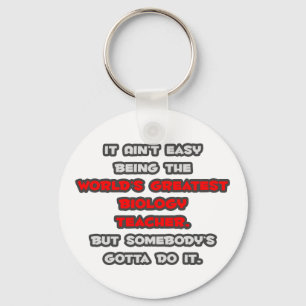 World's Greatest Biology Teacher Joke Keychain