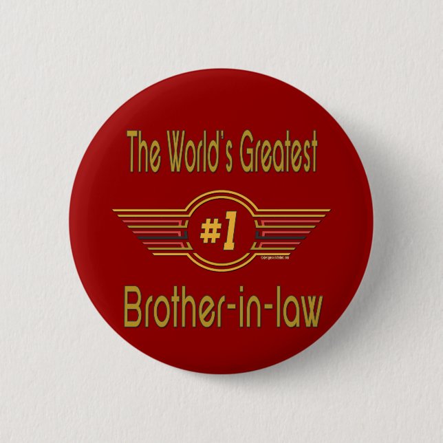 World's Greatest Brother-in-law 2 Inch Round Button (Front)