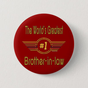 World's Greatest Brother-in-law 2 Inch Round Button