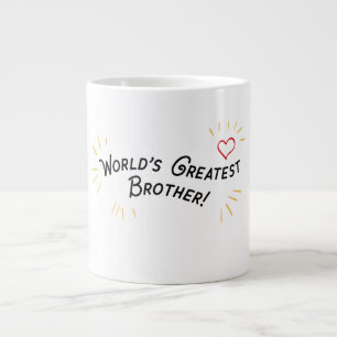 World's Greatest Brother! Large Coffee Mug