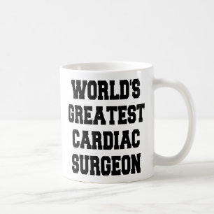 Worlds Greatest Cardiac Surgeon Coffee Mug