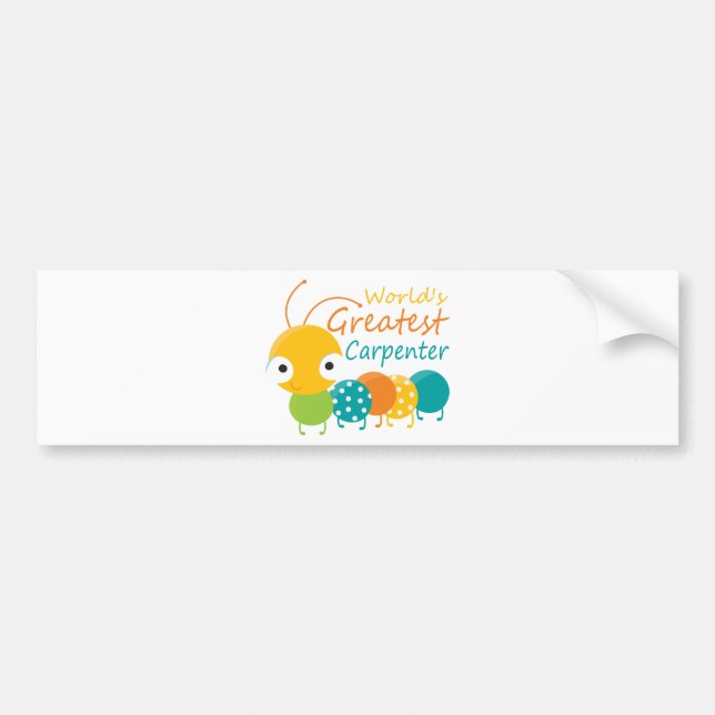 World's Greatest Carpenter Bumper Sticker (Front)