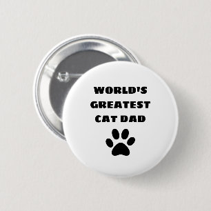 World's Greatest Cat Dad Custom Text Personalized 2 Inch Round Button