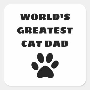 World's Greatest Cat Dad Custom Text Personalized Square Sticker
