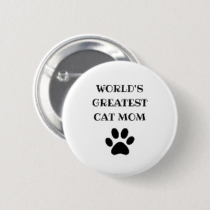 World's Greatest Cat Mom Custom Text Personalized 2 Inch Round Button