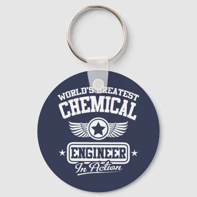 World's Greatest Chemical Engineer In Action Keychain (Front)