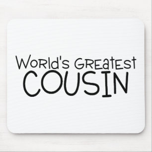 Worlds Greatest Cousin Mouse Pad