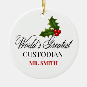 World's Greatest Custodian Ceramic Ornament