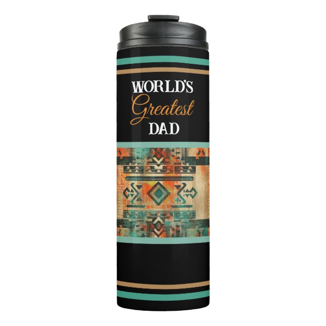 World's Greatest Dad Aztec Native American Style Thermal Tumbler (Front)