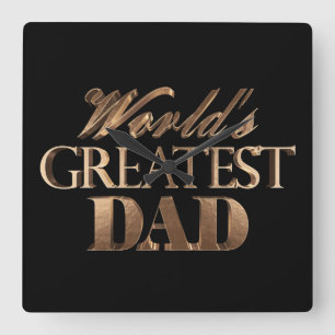 World's Greatest Dad Elegant Black Gold Typography Square Wall Clock
