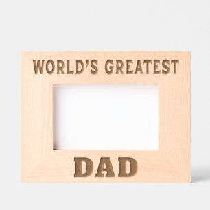 World's Greatest Dad Etched Frames