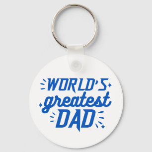World's Greatest Dad  Keychain