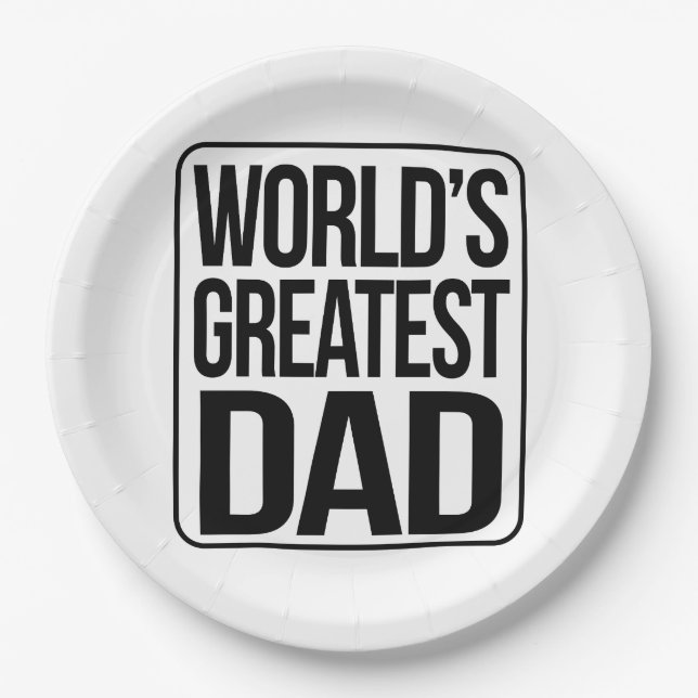 World's Greatest Dad - plain and simple Paper Plate (Front)