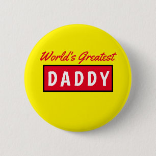 Worlds Greatest Daddy Text Yellow Fathers Day 6 Cm 2 Inch Round Button