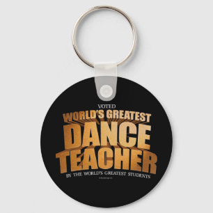 World's Greatest Dance Teacher Keychain