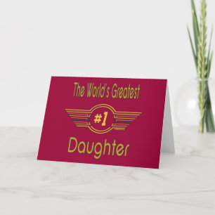 World's Greatest Daughter Number One Card