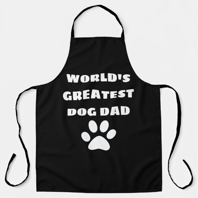World's Greatest Dog Dad Custom Text Personalized Apron (Front)