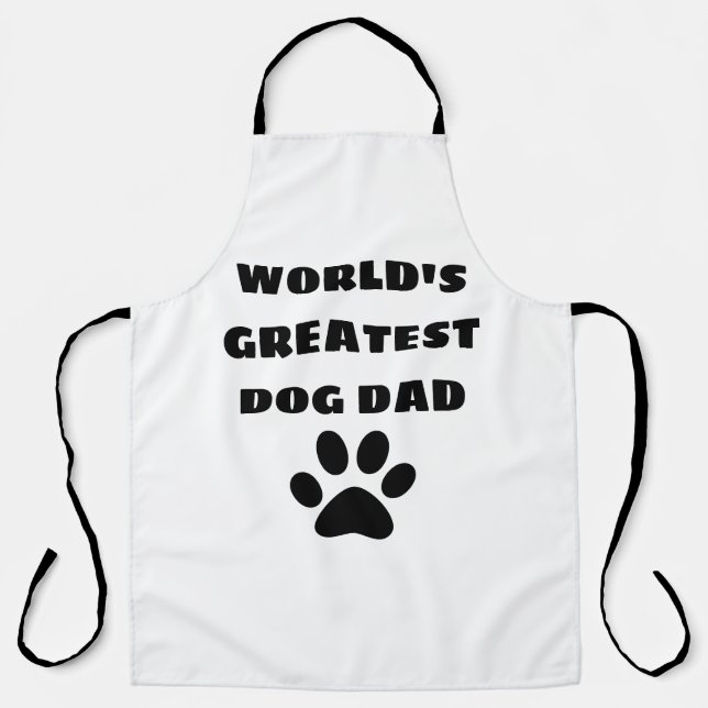 World's Greatest Dog Dad Custom Text Personalized Apron (Front)