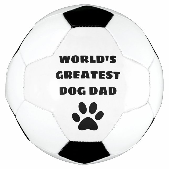 World's Greatest Dog Dad Custom Text Personalized Soccer Ball (Front)