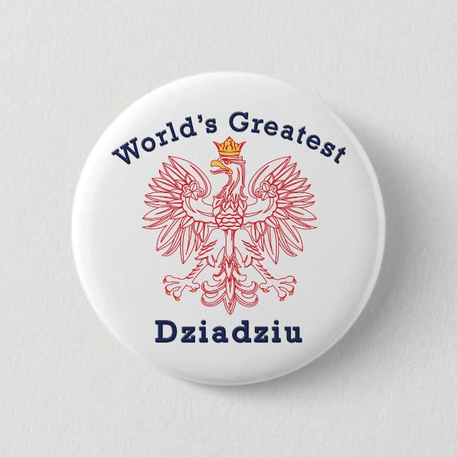 World's Greatest Dziadziu Red Eagle 2 Inch Round Button (Front)