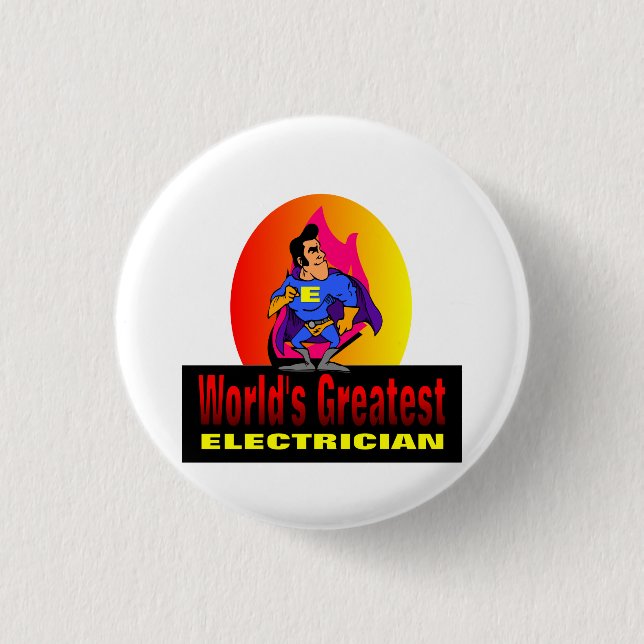 World's Greatest Electrician 1 Inch Round Button (Front)