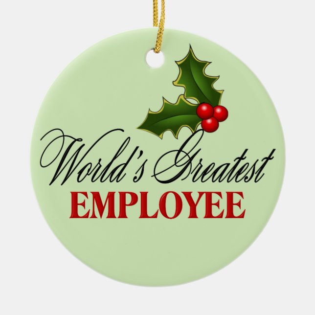 World's Greatest Employee Ceramic Ornament (Front)