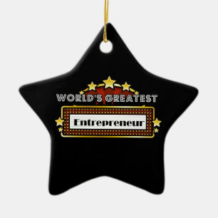 World's Greatest Entrepreneur Ceramic Ornament