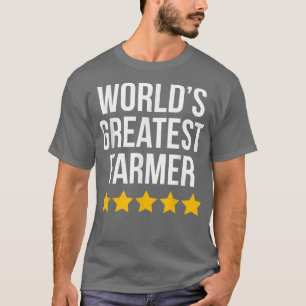 World's Greatest Farmer Farmer Funny Farming T-Shirt