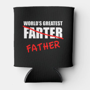 World's Greatest Farter Funny Father's Day Can Cooler