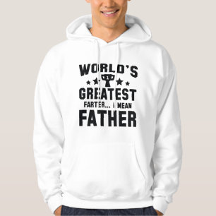 World's Greatest Farter Hoodie