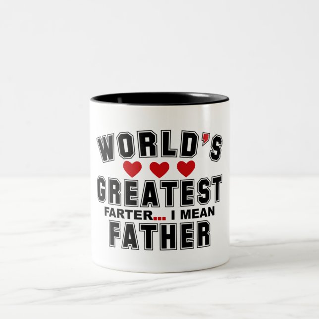 world's greatest farter i mean father 2023 Two-Tone coffee mug (Center)