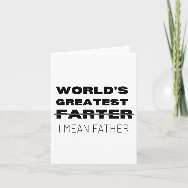 World's Greatest Farter I Mean Father Black Card (Front)