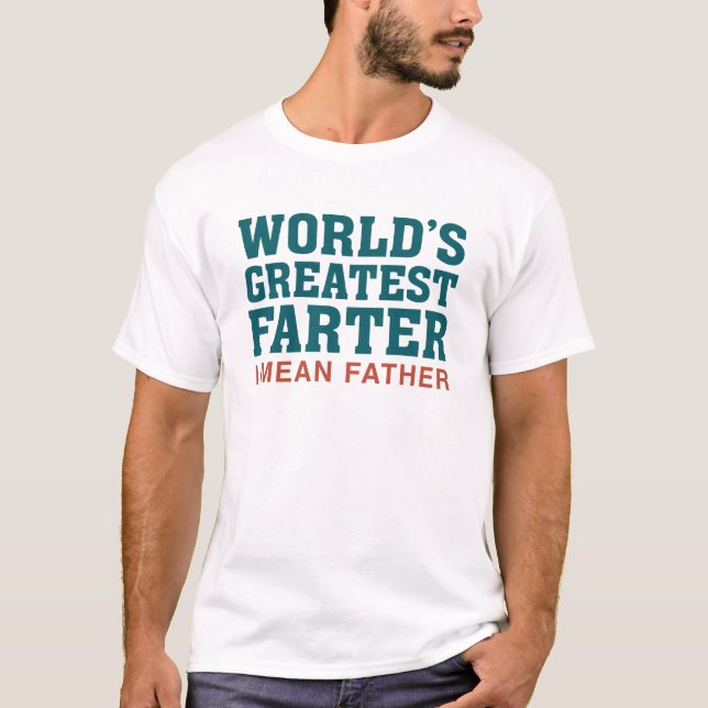 World's Greatest Farter T-Shirt (Front)