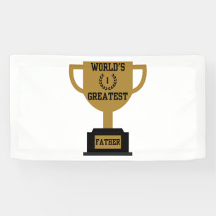 World's Greatest Father's Day 1.6x3 Vinyl Banner