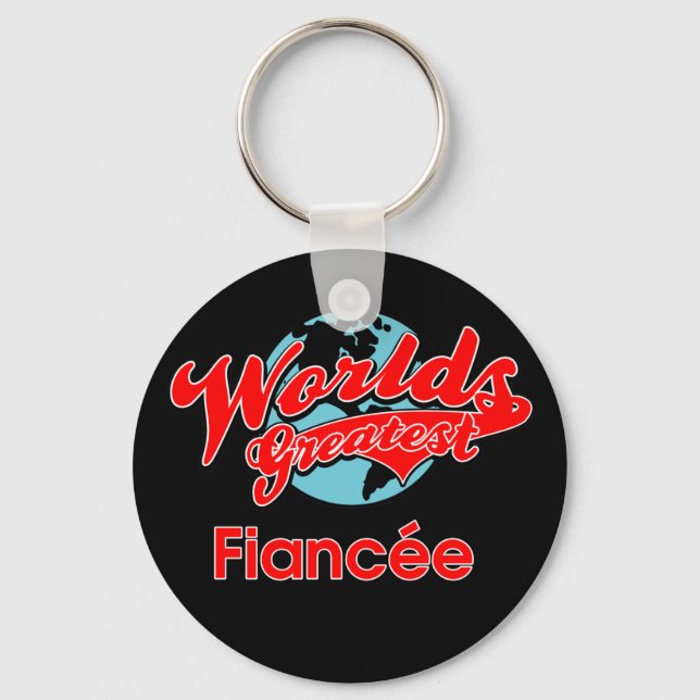 World's Greatest Fiancée Keychain (Front)