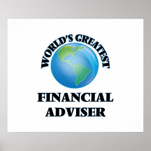 World's Greatest Financial Adviser Poster (Front)