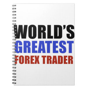 World's greatest forex trader notebook