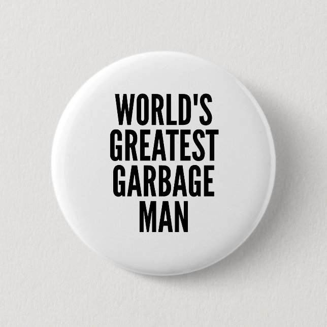 Worlds Greatest Garbage Man 2 Inch Round Button (Front)