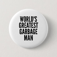 Worlds Greatest Garbage Man