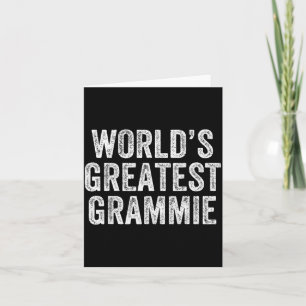 World's Greatest Grammie Funny Grandma Joke Mother Card