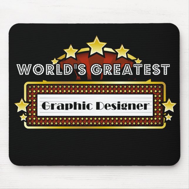 World's Greatest Graphic Designer Mouse Pad (Front)
