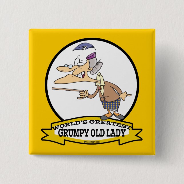 WORLDS GREATEST GRUMPY OLD LADY CARTOON 2 INCH SQUARE BUTTON (Front)
