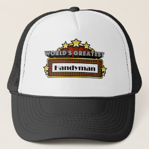 World's Greatest Handyman Trucker Hat