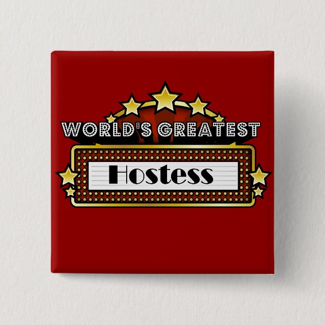 World's Greatest Hostess 2 Inch Square Button (Front)