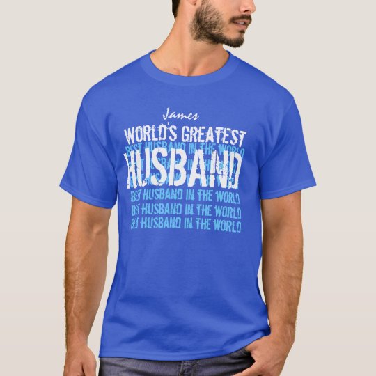 World's Greatest Husband Ever T-Shirt