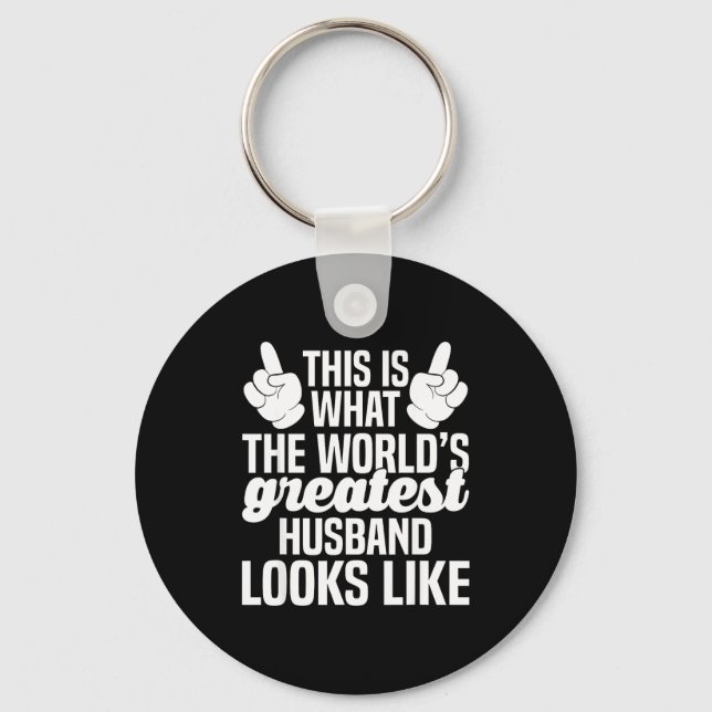 World's greatest husband _ husband ever  keychain (Front)