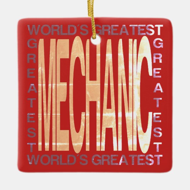 Worlds Greatest Mechanic Ceramic Ornament (Front)