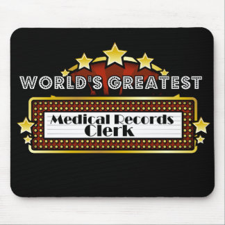 World's Greatest Medical Records Clerk Mouse Pad