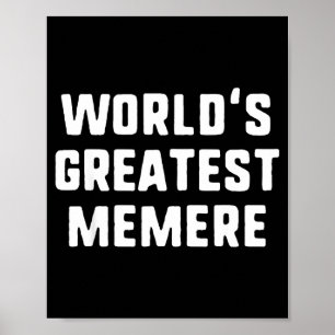 World's Greatest Memere Funny Family Poster